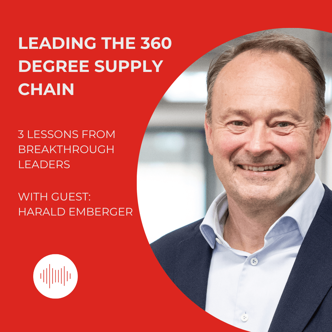 Leading the 360 Degree Supply Chain with Harald Emberger Podcast Image